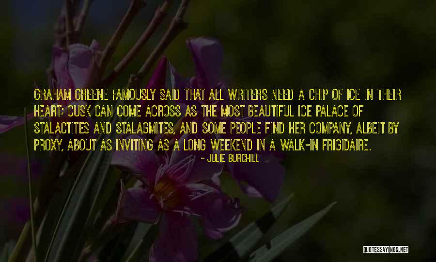Frigidaire Company Quotes By Julie Burchill Frigidaire Company Quotes By Julie Burchill