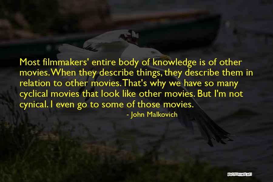 Frigidez Significado Quotes By John Malkovich Frigidez Significado Quotes By John Malkovich