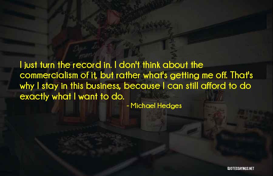 Frigidez Significado Quotes By Michael Hedges Frigidez Significado Quotes By Michael Hedges