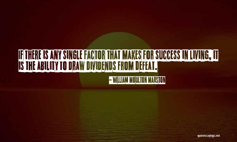 Friis Company Quotes By William Moulton Marston Friis Company Quotes By William Moulton Marston