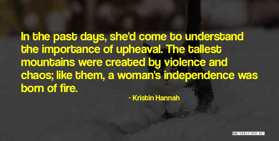 Friking Quotes By Kristin Hannah Friking Quotes By Kristin Hannah