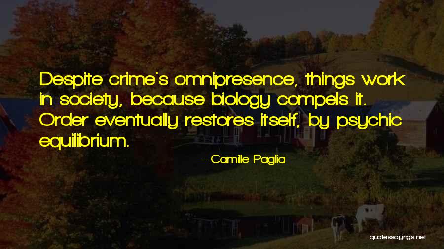 Friknob Quotes By Camille Paglia Friknob Quotes By Camille Paglia