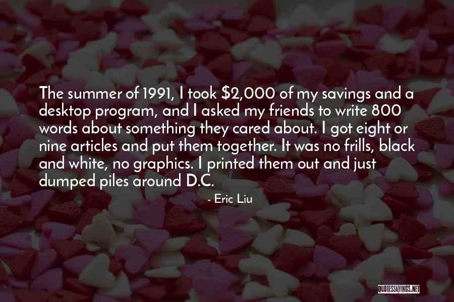 Frills Quotes By Eric Liu Frills Quotes By Eric Liu