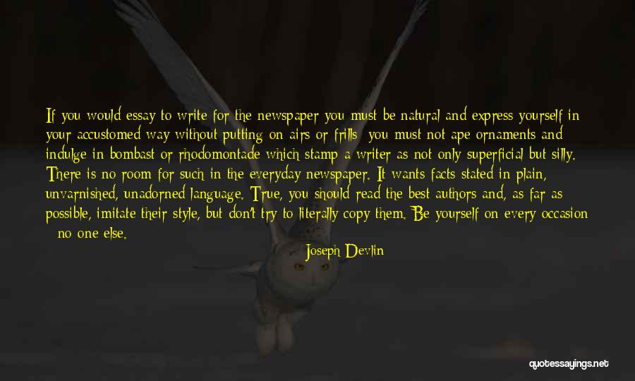 Frills Quotes By Joseph Devlin