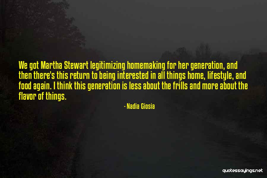 Frills Quotes By Nadia Giosia