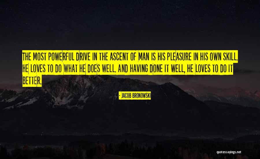 Friluftsliv National Geographic Quotes By Jacob Bronowski Friluftsliv National Geographic Quotes By Jacob Bronowski