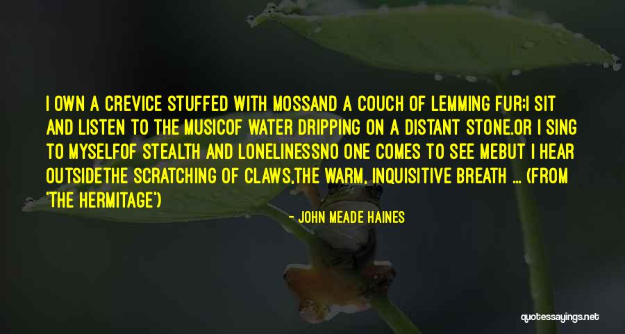 Friluftsliv National Geographic Quotes By John Meade Haines Friluftsliv National Geographic Quotes By John Meade Haines