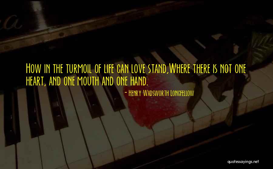 Frimout Band Quotes By Henry Wadsworth Longfellow Frimout Band Quotes By Henry Wadsworth Longfellow