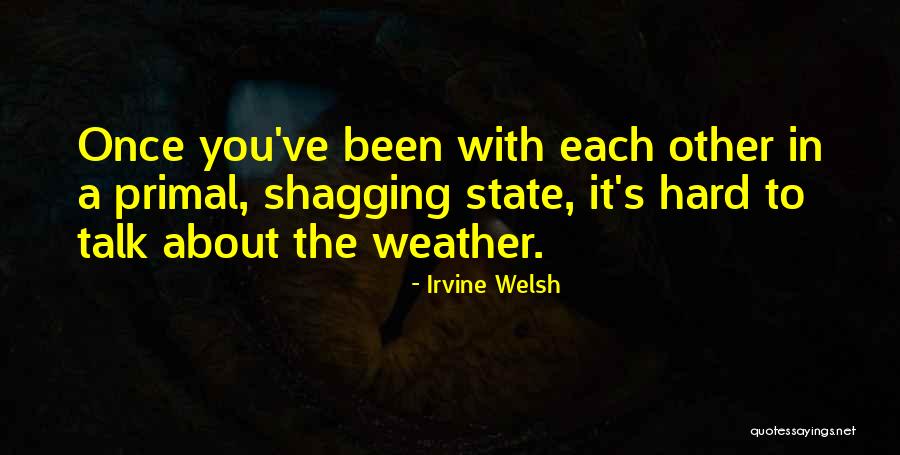 Frimout Band Quotes By Irvine Welsh Frimout Band Quotes By Irvine Welsh