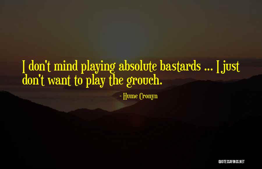 Frimout Zillebeke Quotes By Hume Cronyn Frimout Zillebeke Quotes By Hume Cronyn