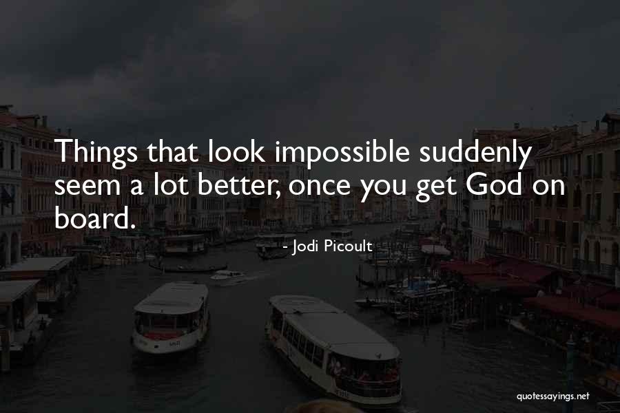 Frimpong Arsenal Quotes By Jodi Picoult Frimpong Arsenal Quotes By Jodi Picoult