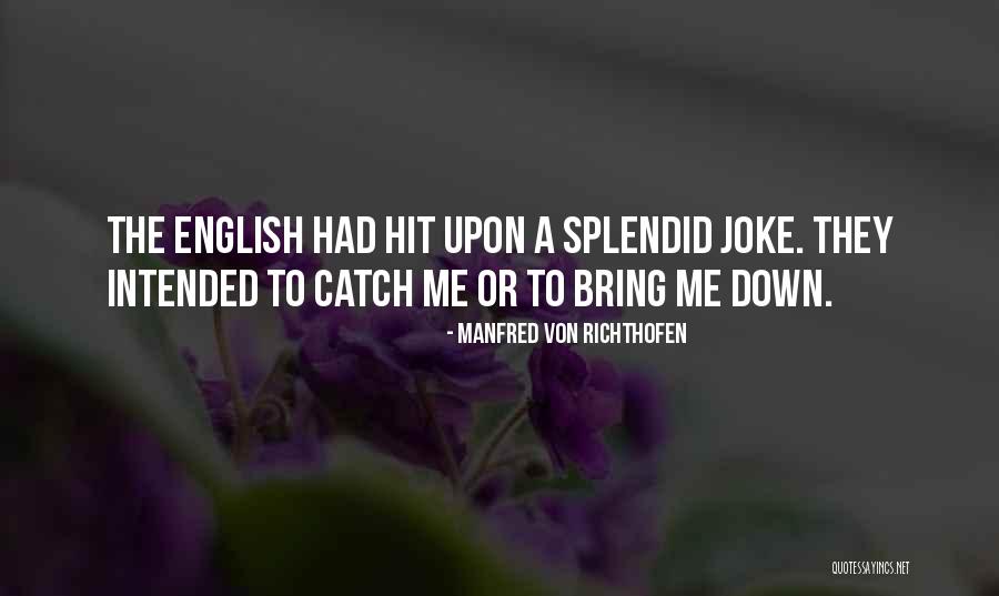 Frimpong Boateng Quotes By Manfred Von Richthofen Frimpong Boateng Quotes By Manfred Von Richthofen