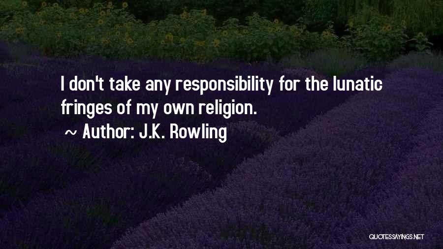 Fringe Quotes By J.K. Rowling