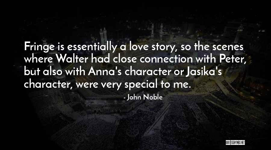 Fringe Quotes By John Noble Fringe Quotes By John Noble