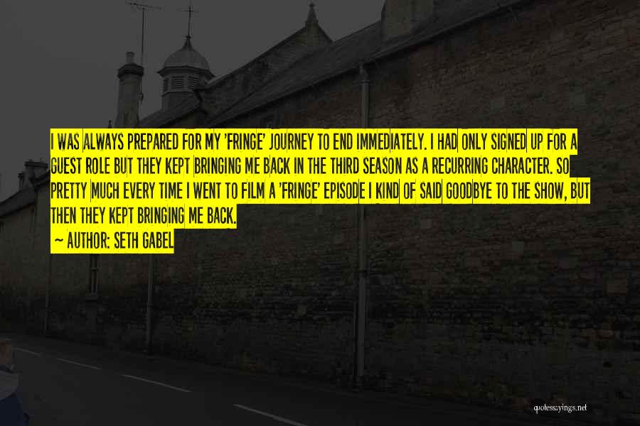 Fringe Season 5 Episode 5 Quotes By Seth Gabel Fringe Season 5 Episode 5 Quotes By Seth Gabel