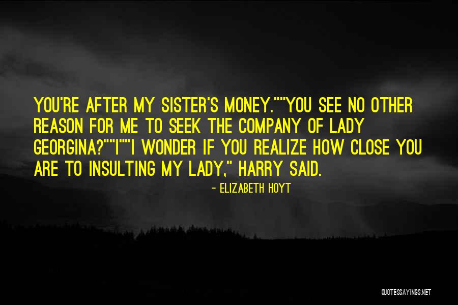 Frisar Columnas Quotes By Elizabeth Hoyt Frisar Columnas Quotes By Elizabeth Hoyt
