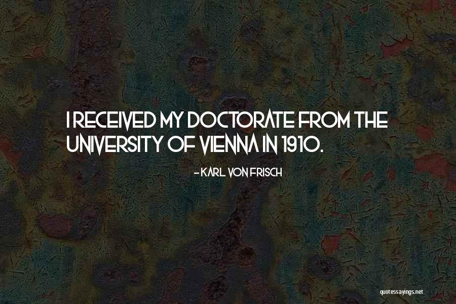 Frisch Quotes By Karl Von Frisch Frisch Quotes By Karl Von Frisch