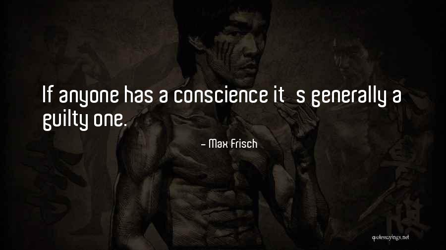Frisch Quotes By Max Frisch Frisch Quotes By Max Frisch