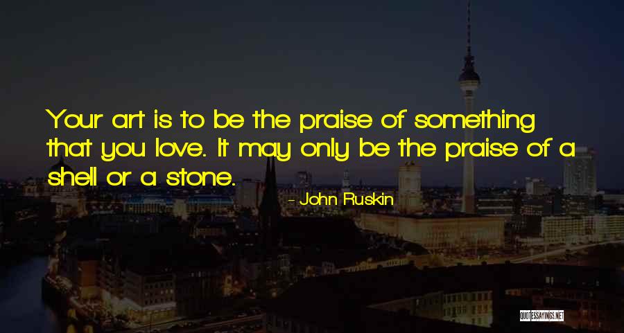 Frische Zwiebel Quotes By John Ruskin Frische Zwiebel Quotes By John Ruskin