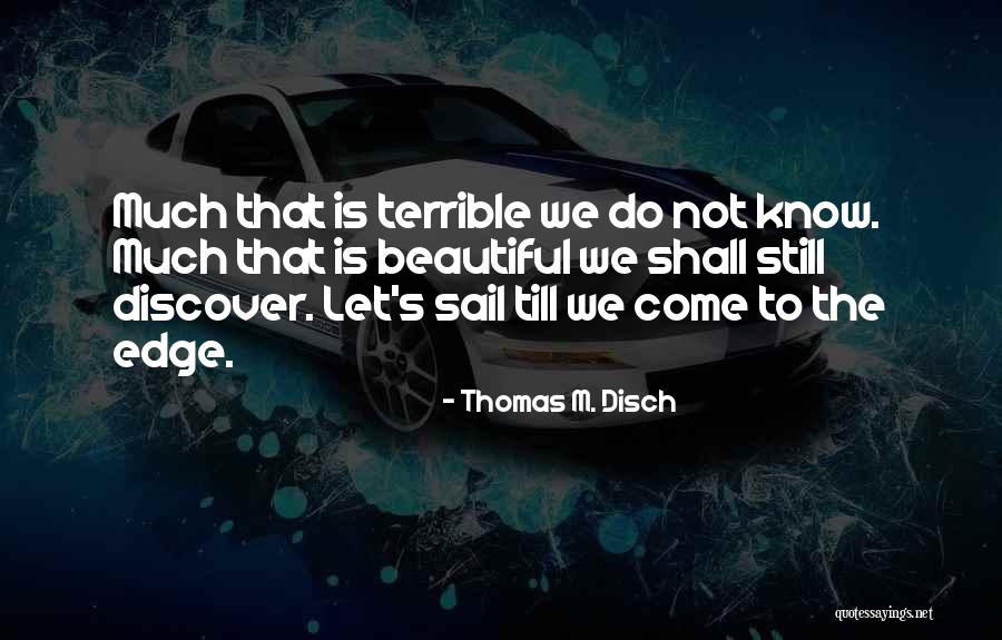 Friscia Family Palm Quotes By Thomas M. Disch Friscia Family Palm Quotes By Thomas M. Disch