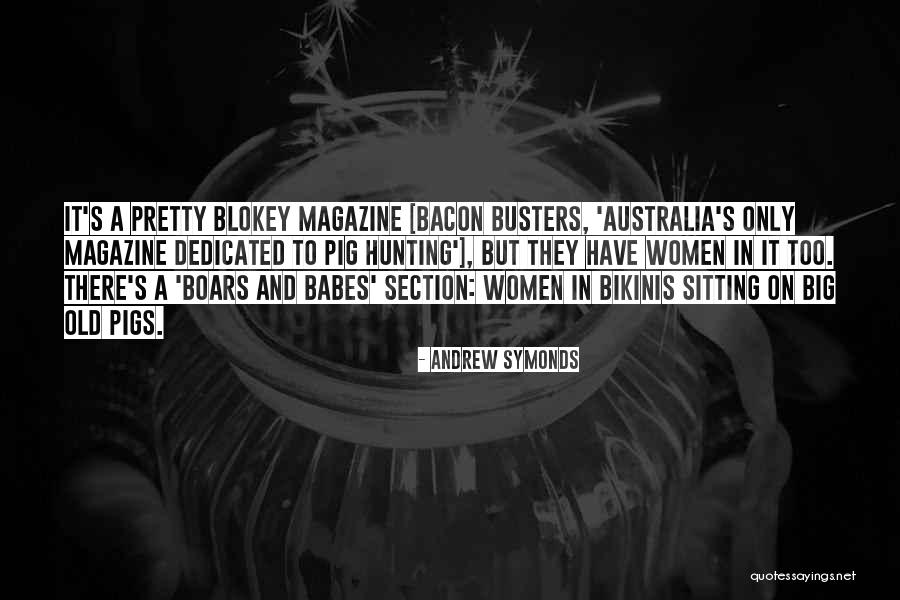 Friscia Quotes By Andrew Symonds Friscia Quotes By Andrew Symonds