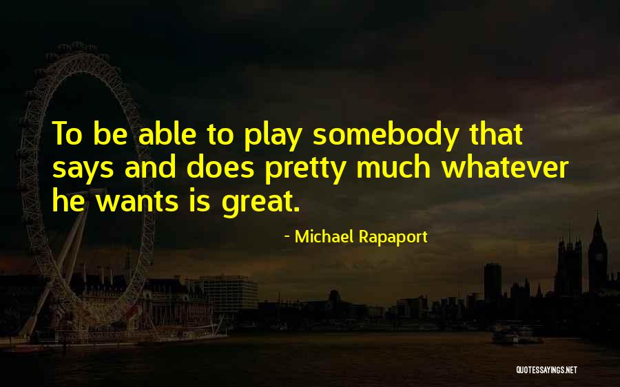 Friscia Ross Quotes By Michael Rapaport Friscia Ross Quotes By Michael Rapaport