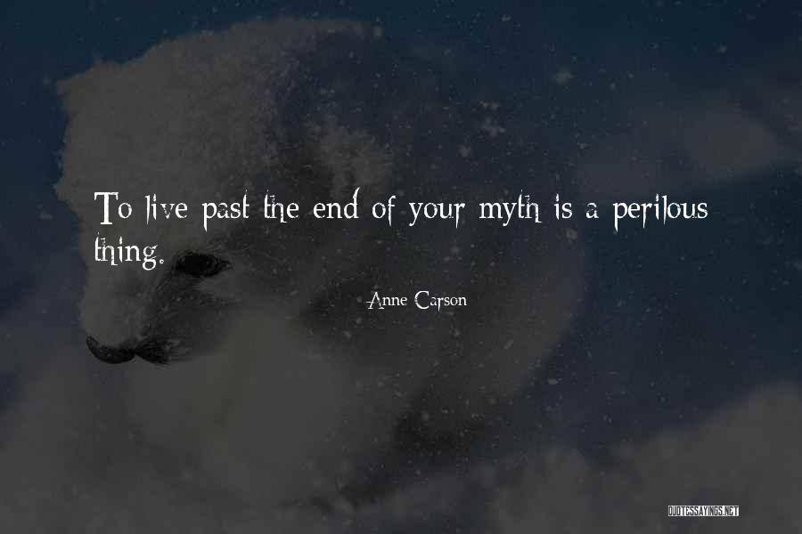 Friscos Frederick Quotes By Anne Carson Friscos Frederick Quotes By Anne Carson