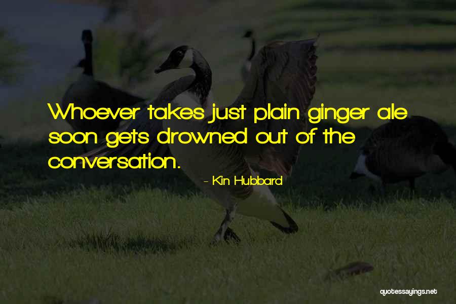 Frisoane Quotes By Kin Hubbard Frisoane Quotes By Kin Hubbard