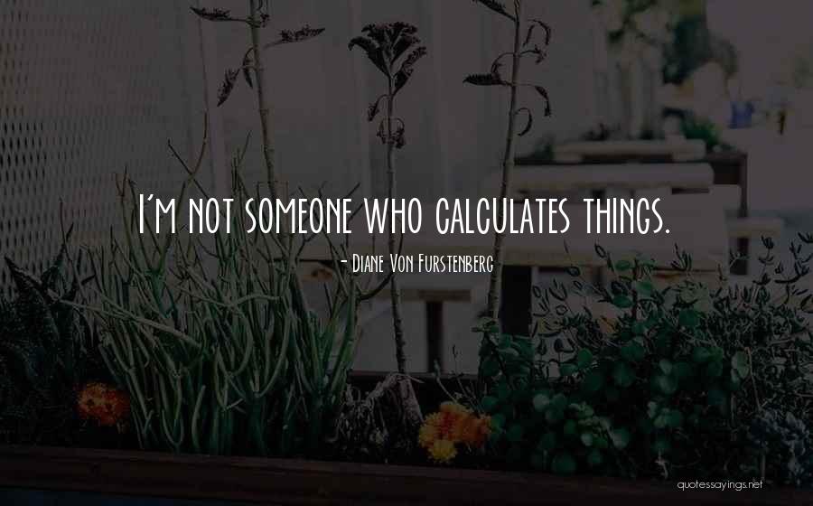 Frisones Quotes By Diane Von Furstenberg Frisones Quotes By Diane Von Furstenberg