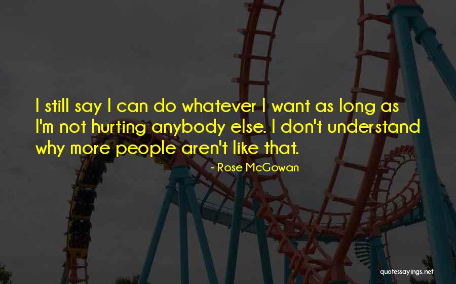 Frisones Quotes By Rose McGowan Frisones Quotes By Rose McGowan