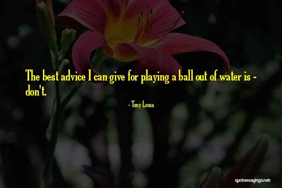 Frissen Megjelent Quotes By Tony Lema Frissen Megjelent Quotes By Tony Lema
