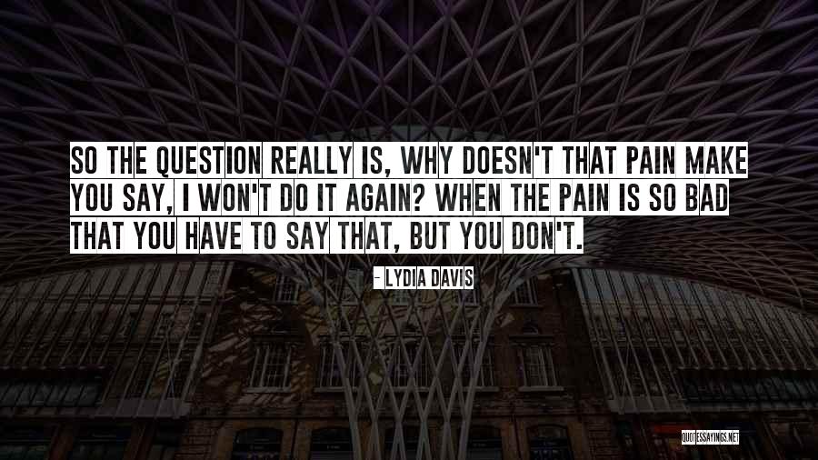 Frisson Music Quotes By Lydia Davis Frisson Music Quotes By Lydia Davis