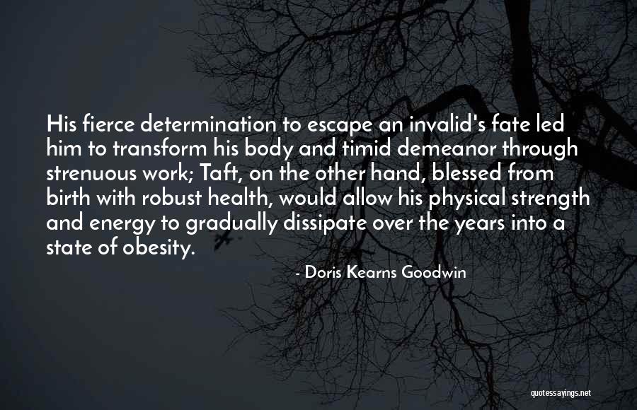 Fritas Ann Quotes By Doris Kearns Goodwin Fritas Ann Quotes By Doris Kearns Goodwin