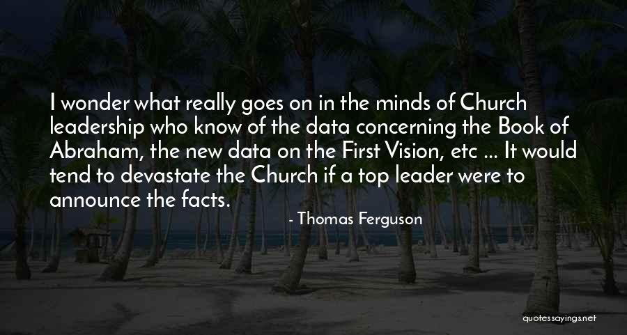 Fritchens Nursery Quotes By Thomas Ferguson Fritchens Nursery Quotes By Thomas Ferguson