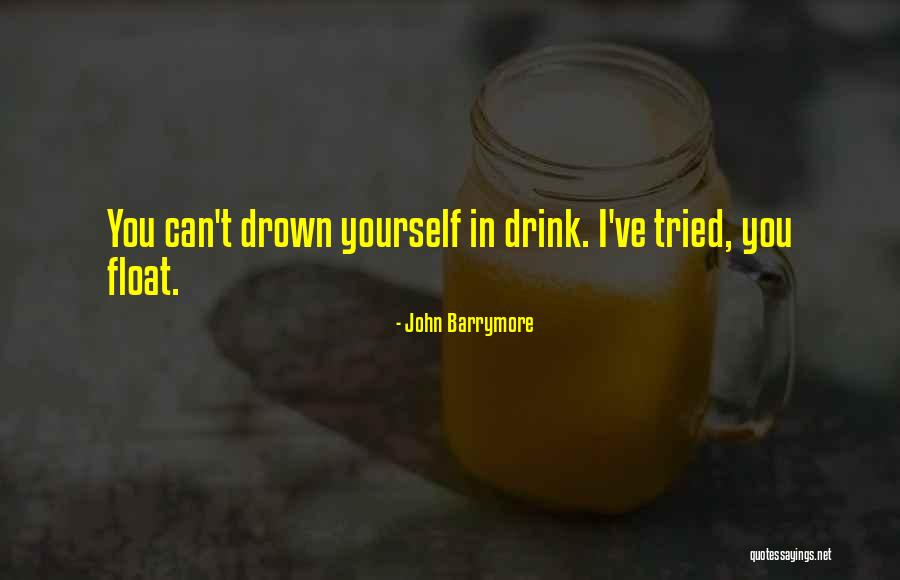 Fritel The Mulch Quotes By John Barrymore Fritel The Mulch Quotes By John Barrymore