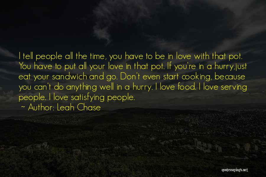 Frites Quotes By Leah Chase