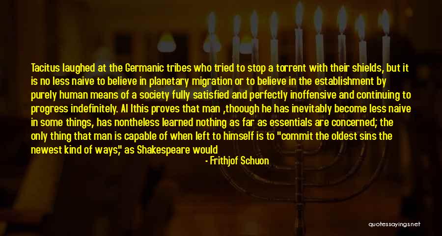 Frithjof Schuon Quotes 1074773 Frithjof Schuon Quotes 1074773