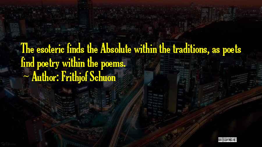 Frithjof Schuon Quotes 2094887