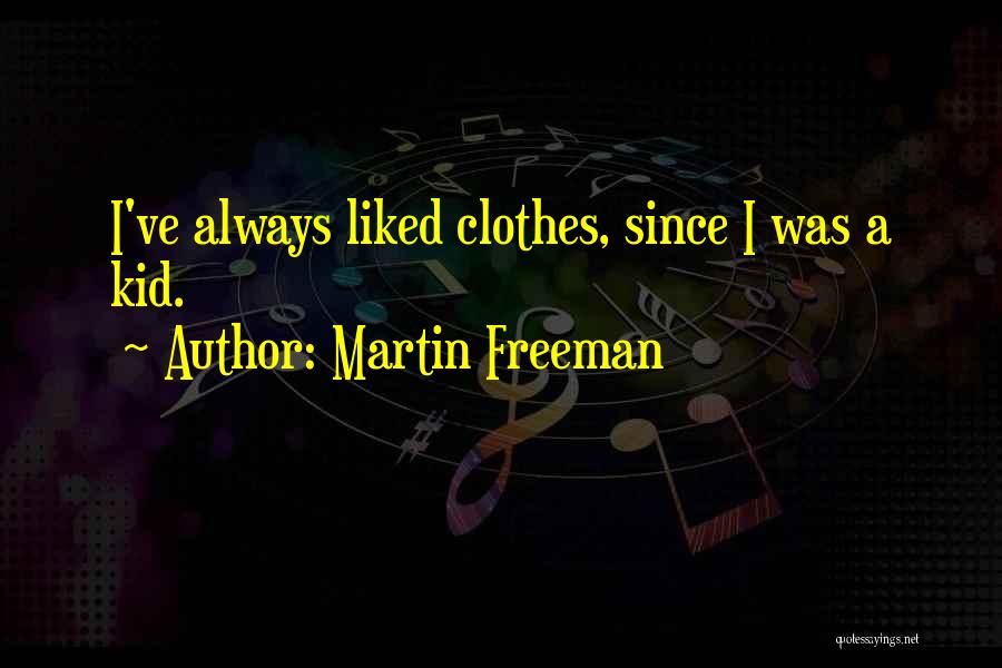 Fritsche Corporation Quotes By Martin Freeman