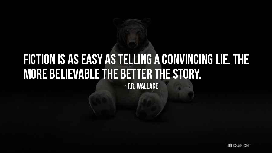 Frittella Marco Quotes By T.R. Wallace Frittella Marco Quotes By T.R. Wallace