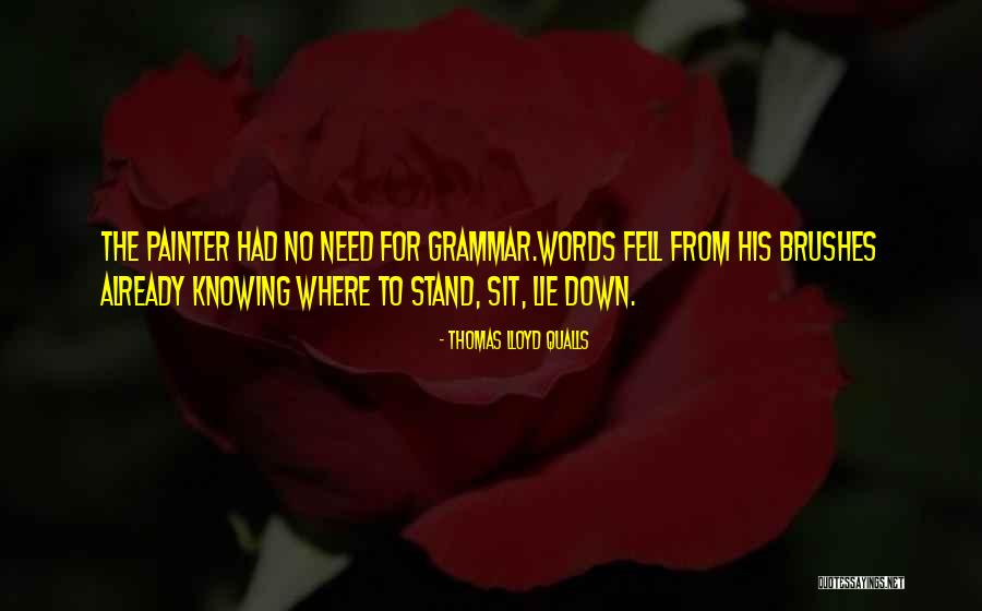 Frittellaria Quotes By Thomas Lloyd Qualls Frittellaria Quotes By Thomas Lloyd Qualls
