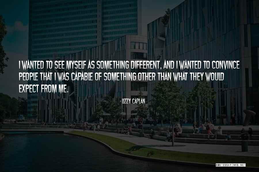 Fritters Made Quotes By Lizzy Caplan Fritters Made Quotes By Lizzy Caplan