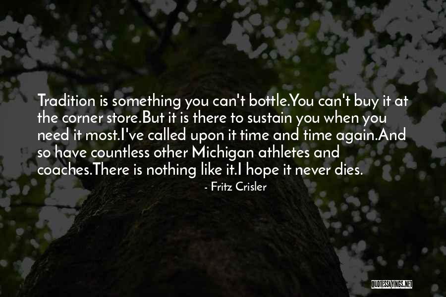 Fritz Crisler Quotes 534054