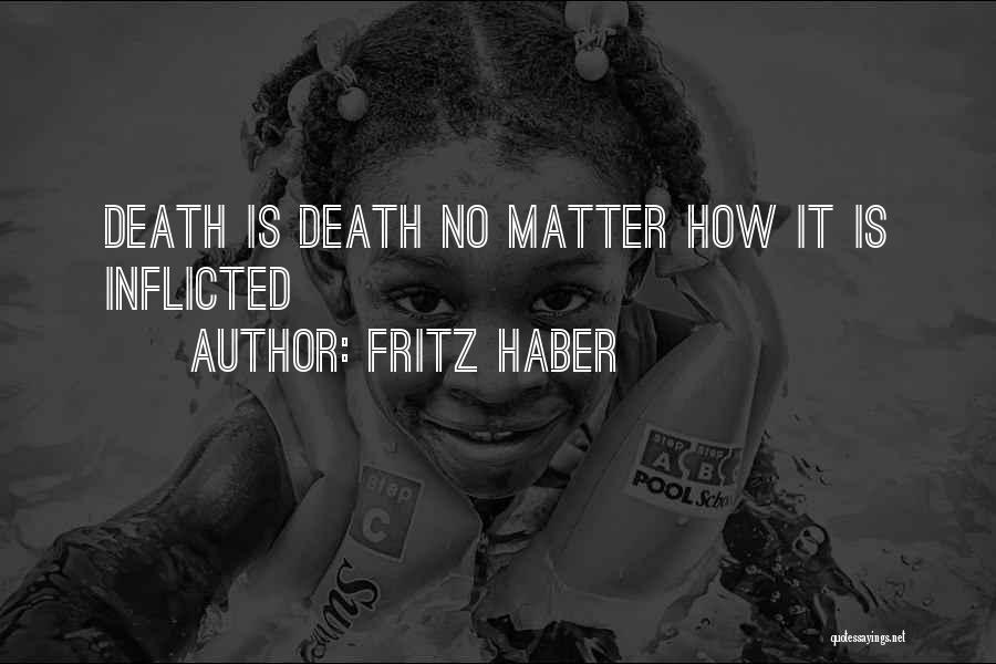 Fritz Haber Quotes 1602130