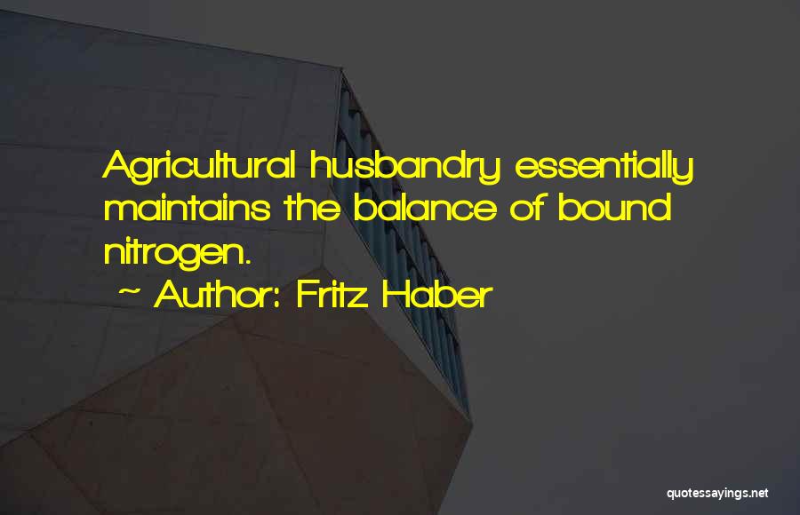 Fritz Haber Quotes 1659891