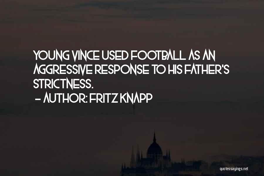 Fritz Knapp Quotes 1378952