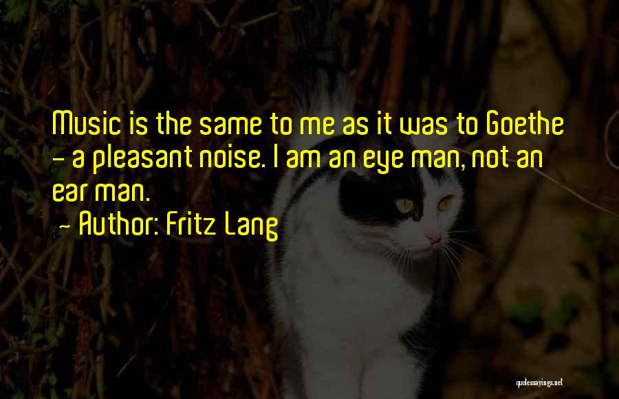 Fritz Lang Quotes 1895670