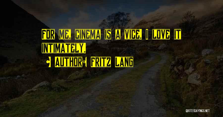 Fritz Lang Quotes 772428