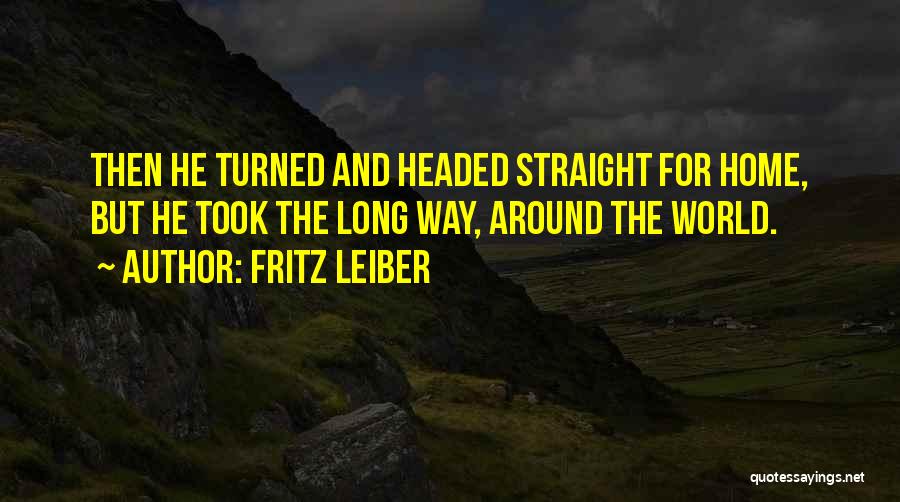 Fritz Leiber Quotes 1983451