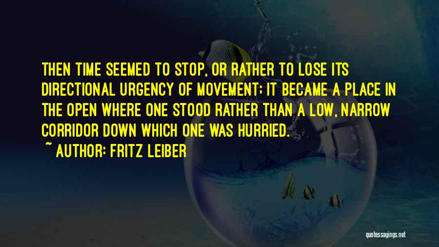 Fritz Leiber Quotes 2015867